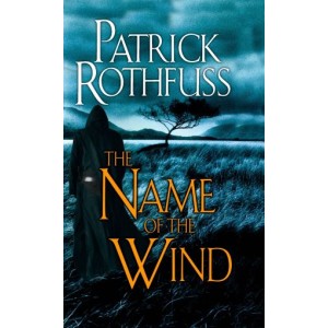 Patrick Rothfuss | The Name of The Wind
